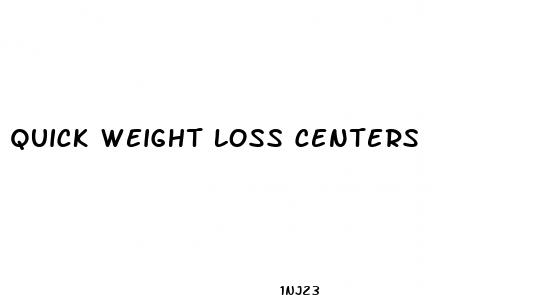  quick weight loss centers
