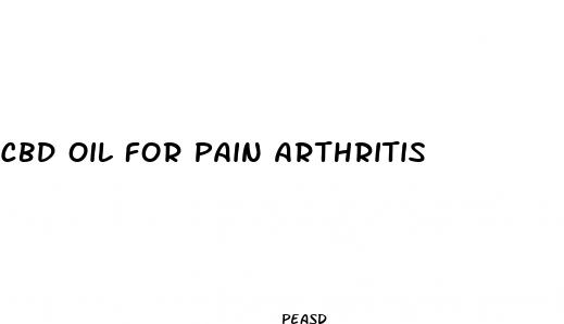 cbd oil for pain arthritis
