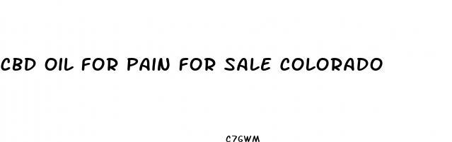 cbd oil for pain for sale colorado