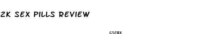 2k sex pills review