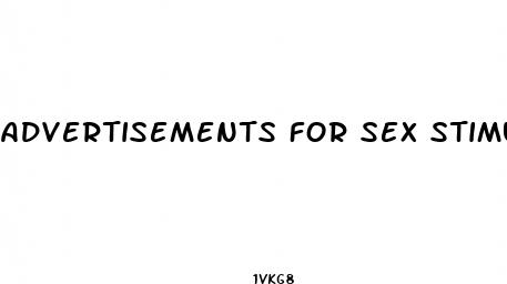 advertisements for sex stimulant pills in 2023