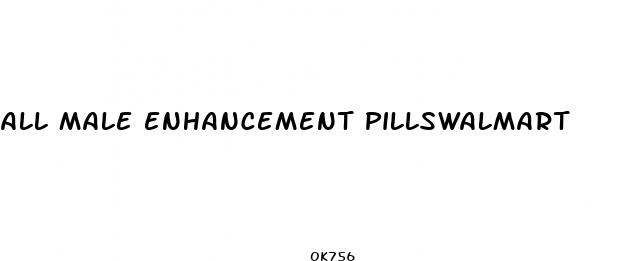 all male enhancement pillswalmart