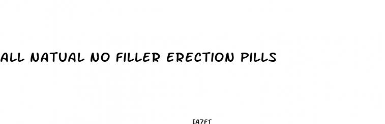 all natual no filler erection pills