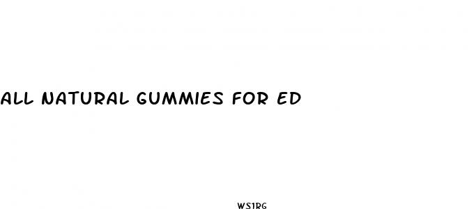 all natural gummies for ed