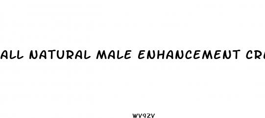 all natural male enhancement cream
