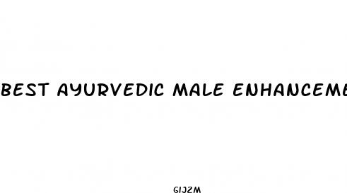 best ayurvedic male enhancement pills