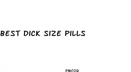 best dick size pills
