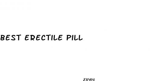 best erectile pill
