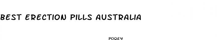 best erection pills australia