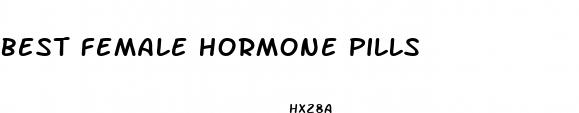 best female hormone pills