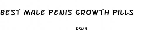 best male penis growth pills