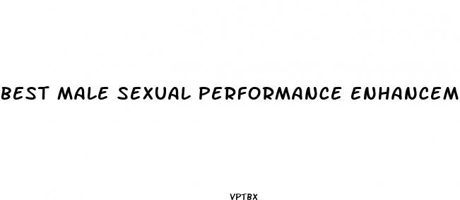 best male sexual performance enhancement pills
