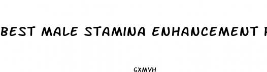 best male stamina enhancement pills