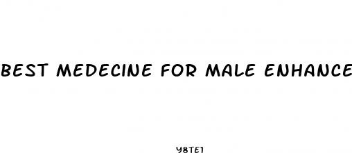best medecine for male enhancement
