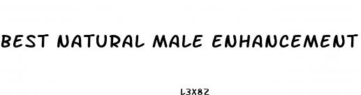 best natural male enhancement reviews
