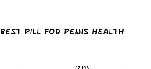 best pill for penis health