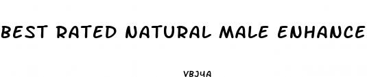 best rated natural male enhancement