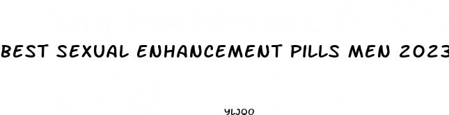 best sexual enhancement pills men 2023