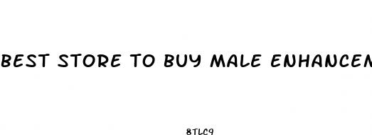 best store to buy male enhancement
