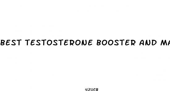 best testosterone booster and male enhancement
