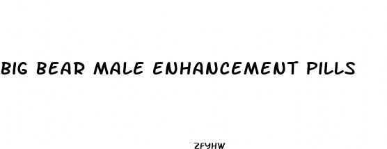 big bear male enhancement pills