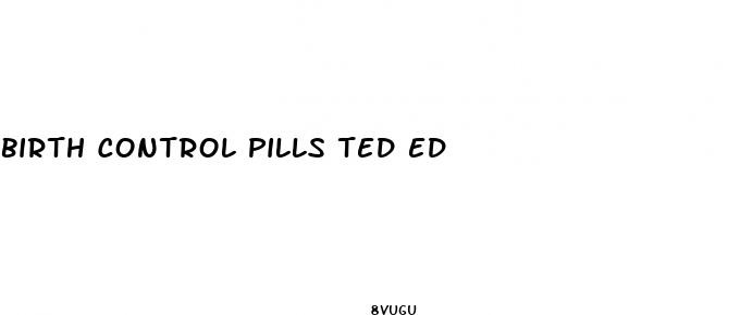 birth control pills ted ed