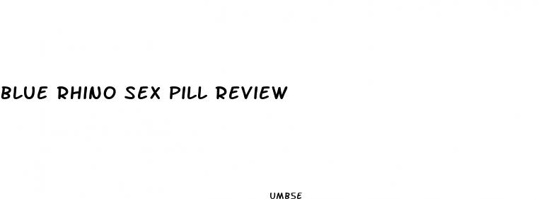 blue rhino sex pill review