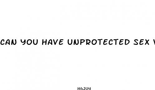 can you have unprotected sex while on the inactive pill