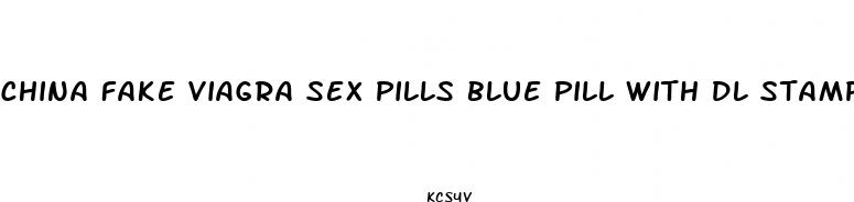 china fake viagra sex pills blue pill with dl stamped on it