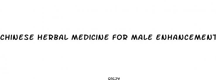 chinese herbal medicine for male enhancement
