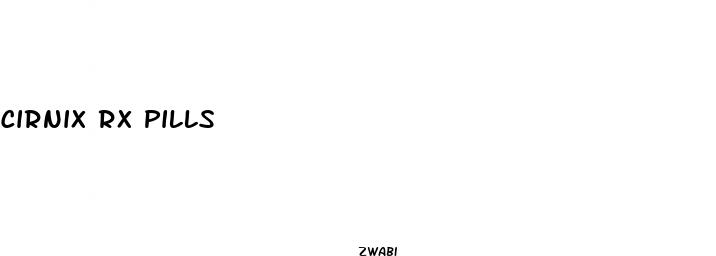 cirnix rx pills