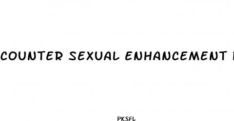 counter sexual enhancement pills
