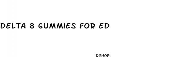 delta 8 gummies for ed