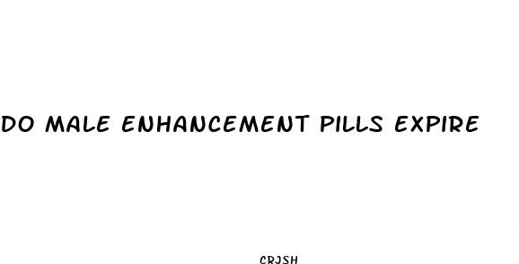 do male enhancement pills expire