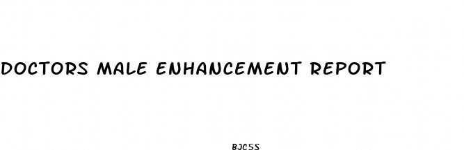 doctors male enhancement report