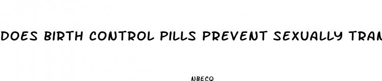 does birth control pills prevent sexually transmitted diseases