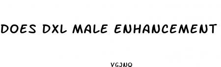 does dxl male enhancement work