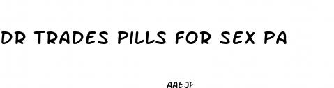 dr trades pills for sex pa