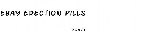 ebay erection pills