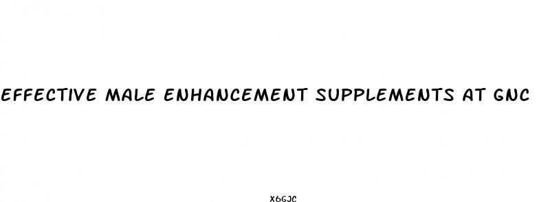 effective male enhancement supplements at gnc