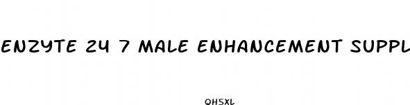 enzyte 24 7 male enhancement supplement