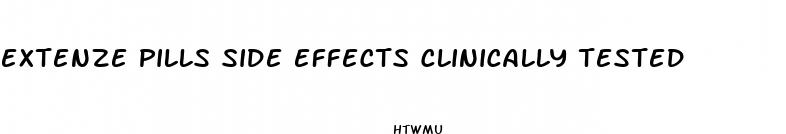 extenze pills side effects clinically tested