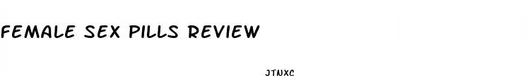 female sex pills review
