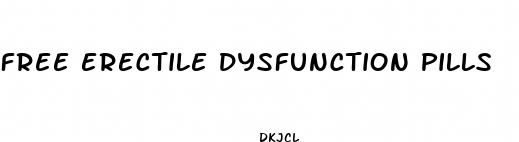 free erectile dysfunction pills