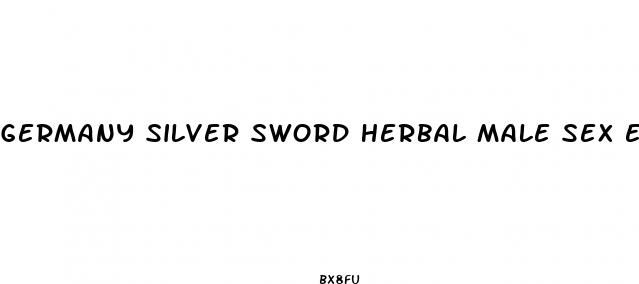 germany silver sword herbal male sex enhancement pills