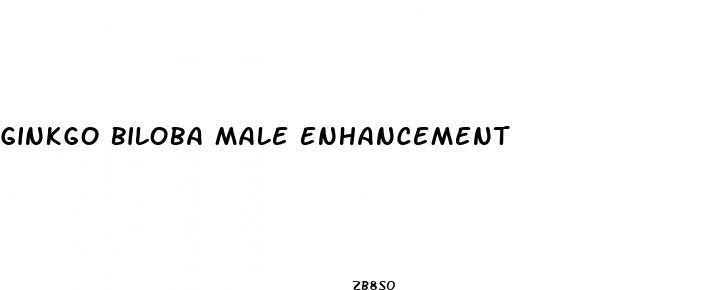 ginkgo biloba male enhancement