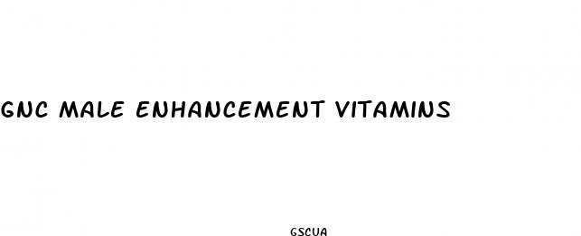 gnc male enhancement vitamins