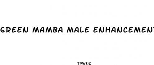 green mamba male enhancement