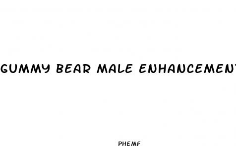 gummy bear male enhancement