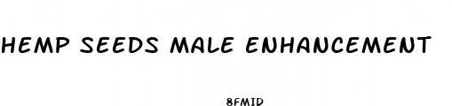 hemp seeds male enhancement